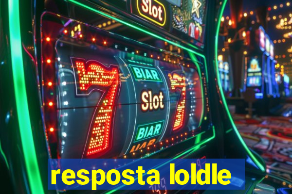 resposta loldle