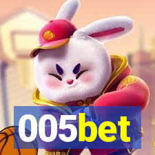 005bet