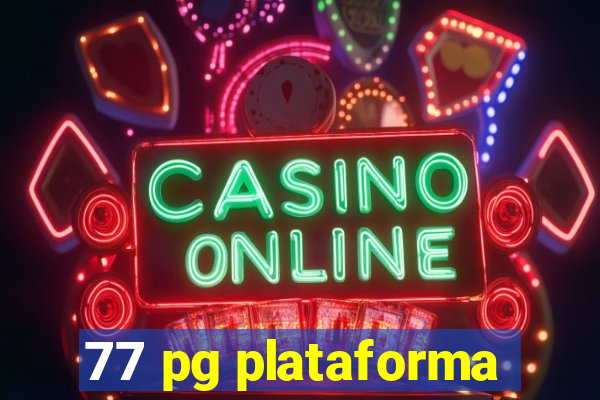 77 pg plataforma