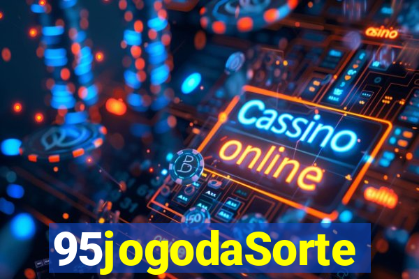 95jogodaSorte