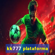 kk777 plataforma