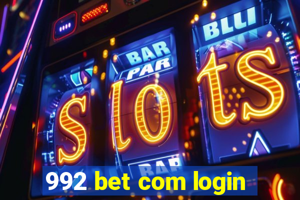 992 bet com login