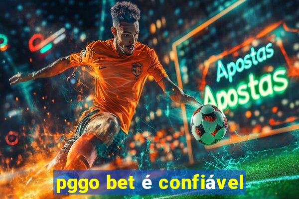 pggo bet é confiável