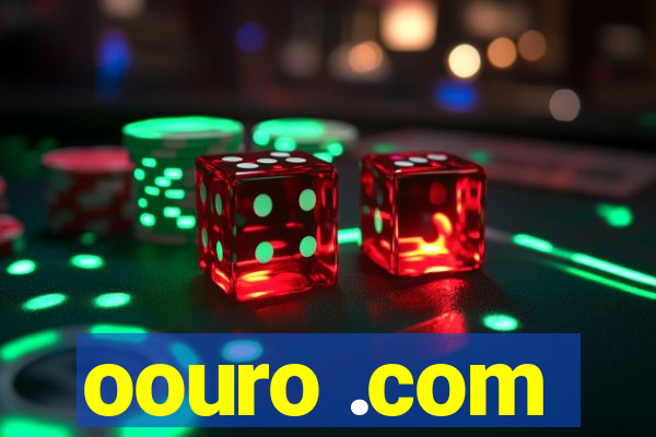 oouro .com