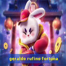 geraldo rufino fortuna