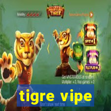 tigre vipe