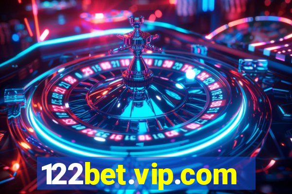 122bet.vip.com