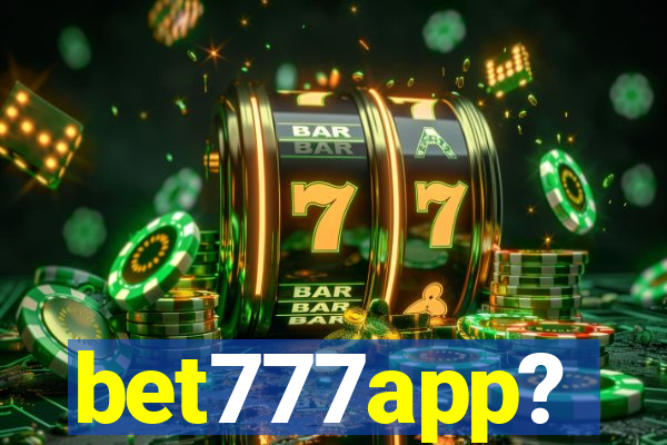 bet777app?