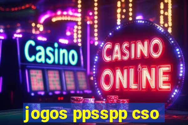 jogos ppsspp cso