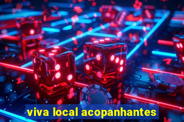 viva local acopanhantes