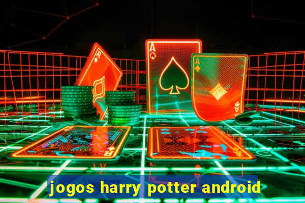 jogos harry potter android