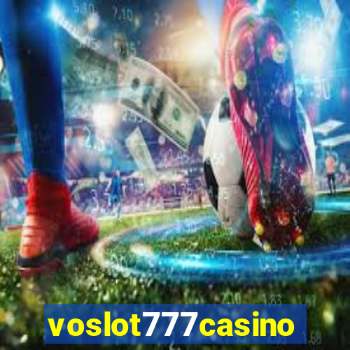 voslot777casino