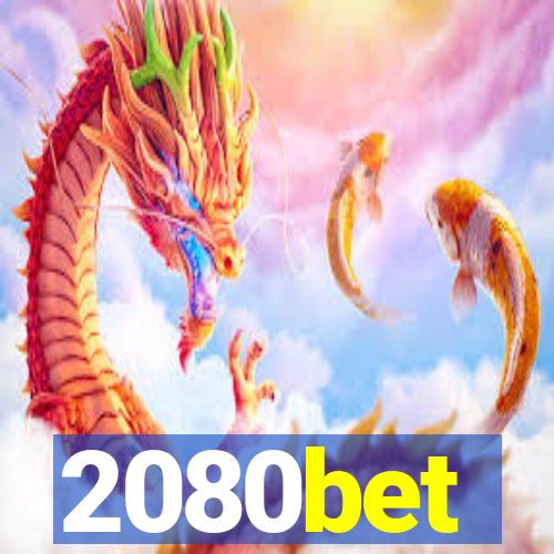 2080bet