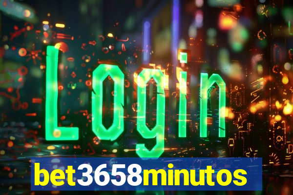 bet3658minutos