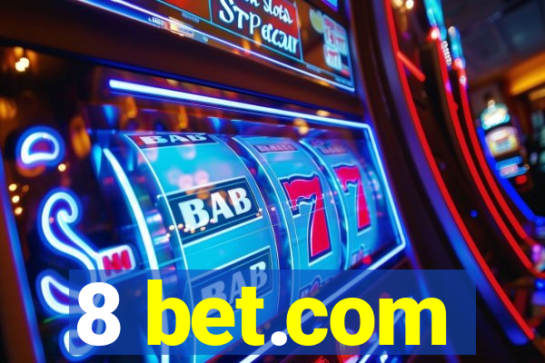 8 bet.com