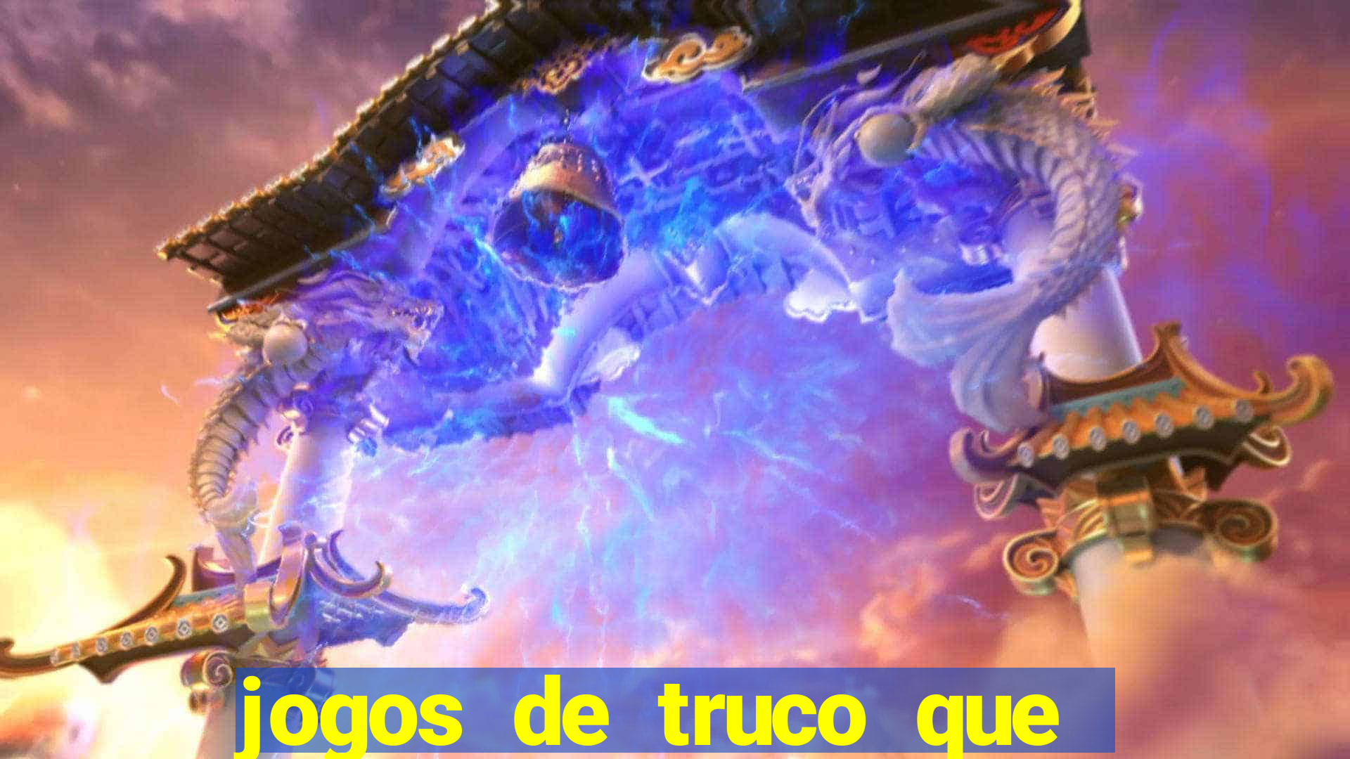 jogos de truco que ganha dinheiro