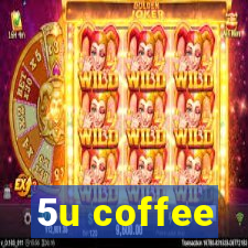 5u coffee