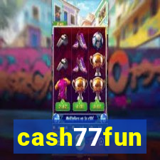 cash77fun