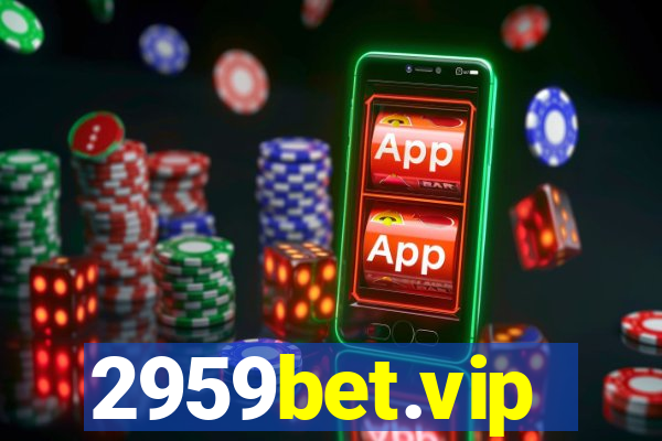 2959bet.vip