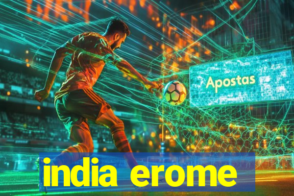 india erome