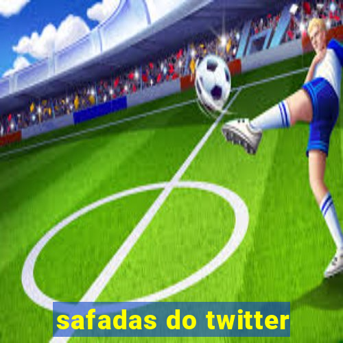 safadas do twitter