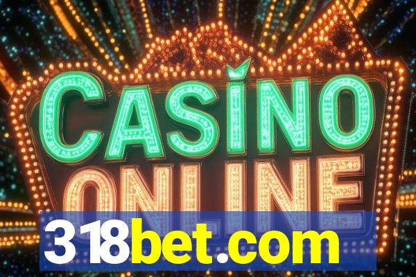 318bet.com