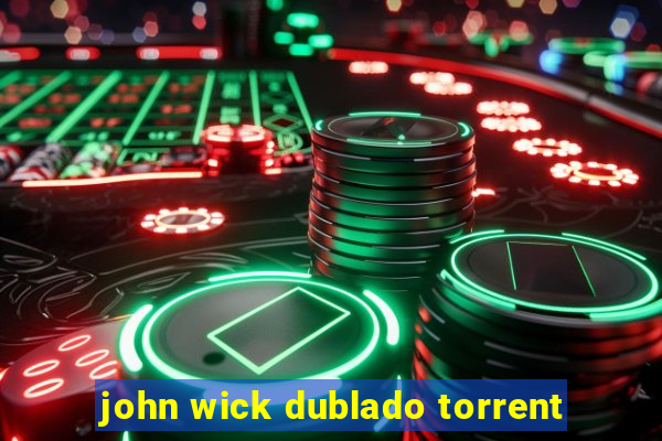 john wick dublado torrent