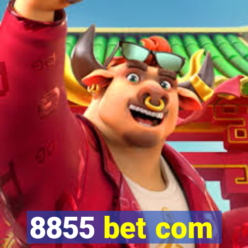 8855 bet com