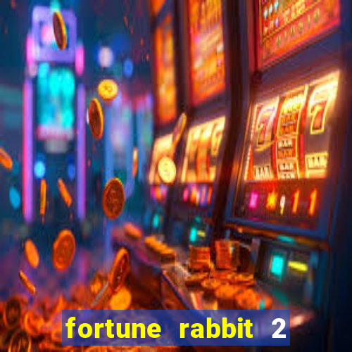 fortune rabbit 2 demo grátis