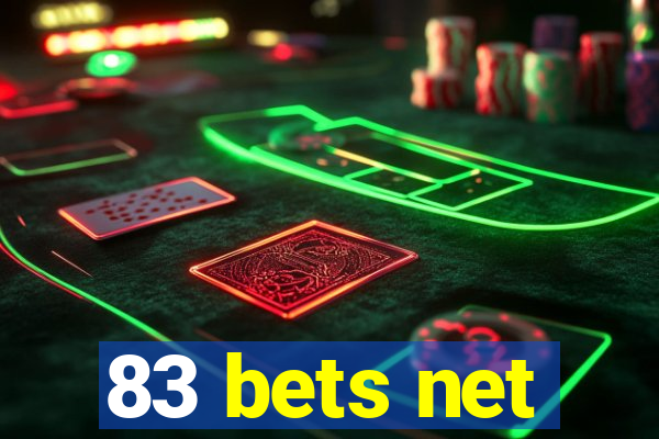 83 bets net