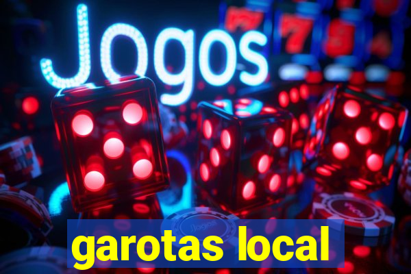 garotas local