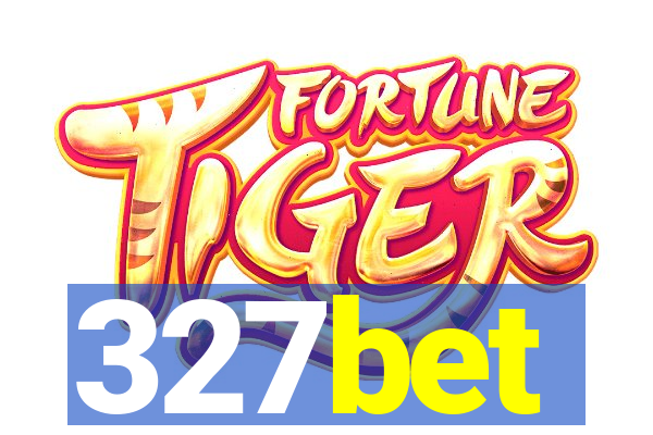 327bet