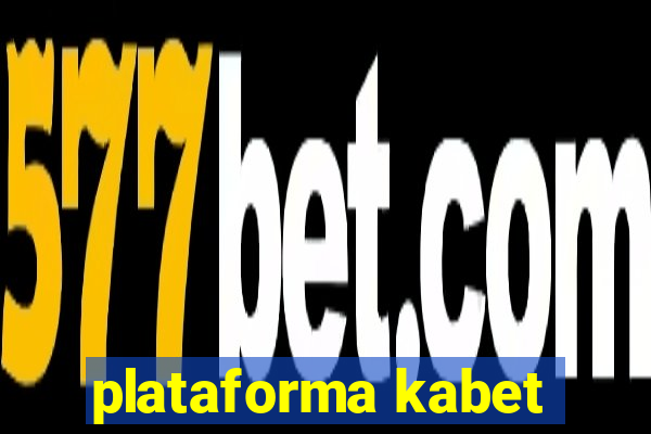 plataforma kabet