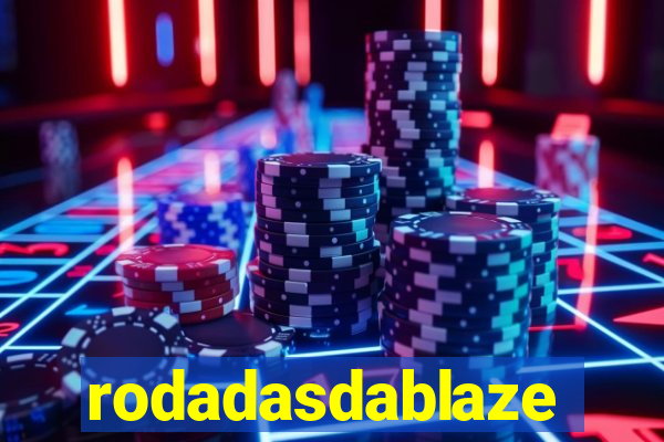 rodadasdablaze