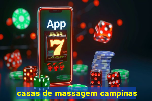 casas de massagem campinas