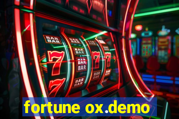 fortune ox.demo