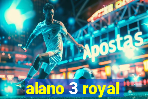 alano 3 royal