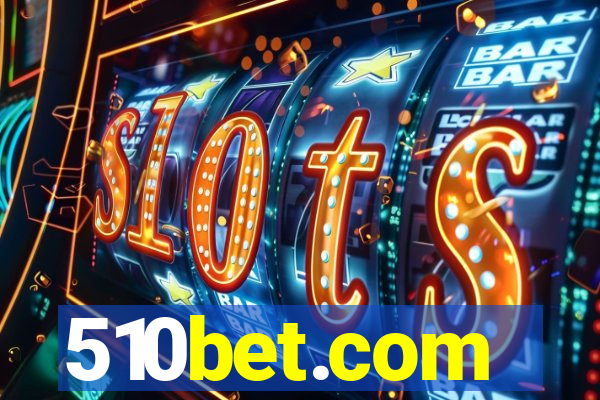 510bet.com