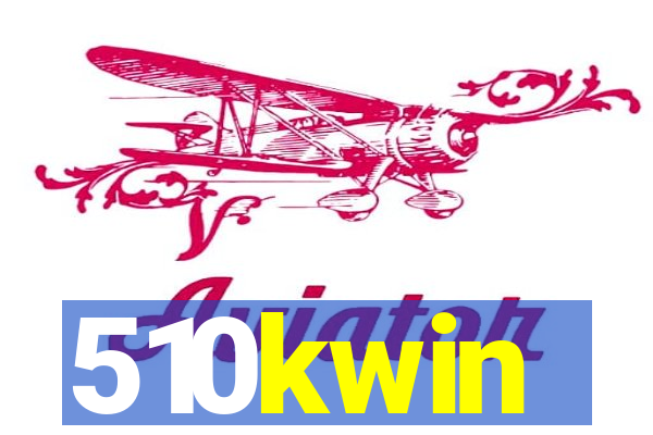 510kwin