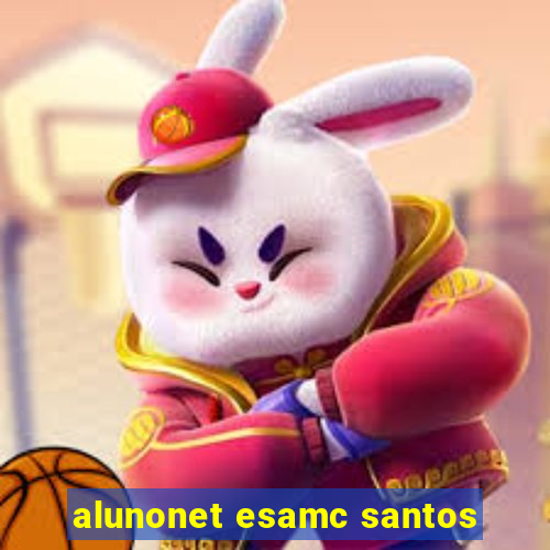 alunonet esamc santos