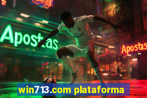 win713.com plataforma