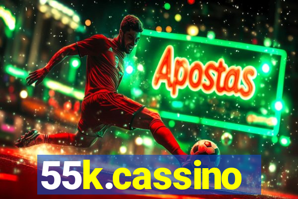 55k.cassino