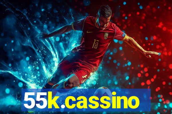 55k.cassino