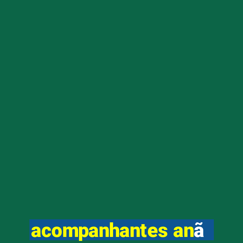 acompanhantes anã