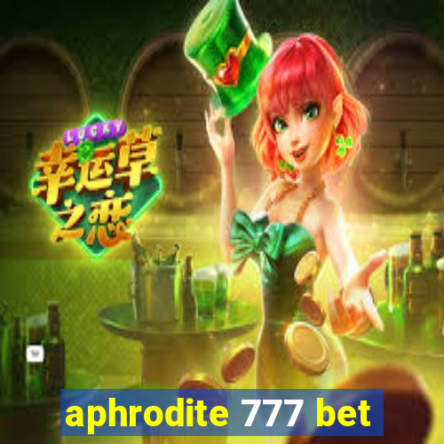 aphrodite 777 bet