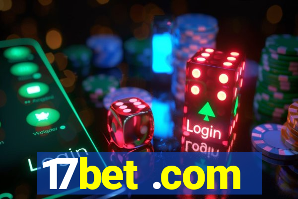 17bet .com