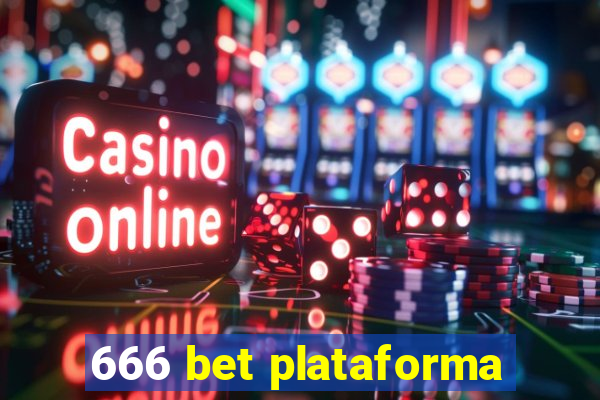 666 bet plataforma