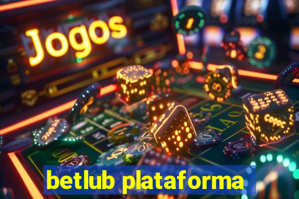 betlub plataforma