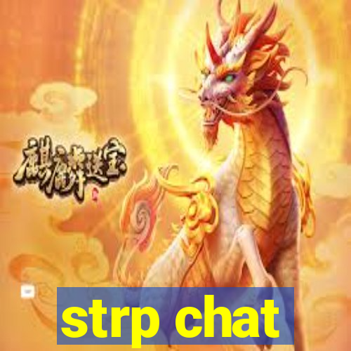 strp chat