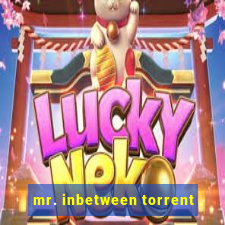 mr. inbetween torrent